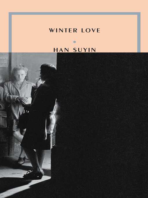 Title details for Winter Love by Suyin Han - Wait list